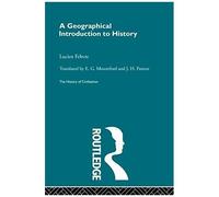 A Geographical Introduction To History