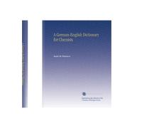 A German-English Dictionary for Chemists