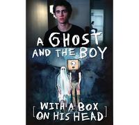 A Ghost and The Boy with A Box on His Head