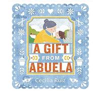 A Gift From Abuela