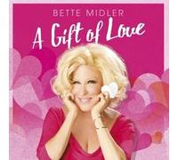 Midler, Bette - A Gift of Love