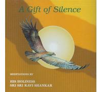 A Gift Of Silence: Meditations By His Holiness