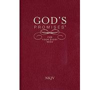 A. Gill - God's Promises for Your Every Need NKJV - Paperback - E245z