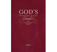 A. Gill God's Promises for Your Every Need, NKJV (Poche)