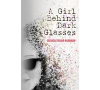 A Girl Behind Dark Glasses