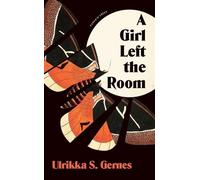 A Girl Left the Room - Ulrikka S. Gernes - Pushkin Press - ebook (ePub) - Livre