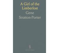 A Girl of the Limberlost