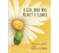 A Girl Who Was Nearly a Flower