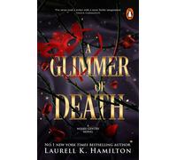 A GLIMMER OF DEATH - Laurell K. Hamilton - Transworld digital - ebook (ePub) - Livre