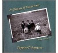 A Glimpse of Times Past by D'Agostino, Peppino (1999-02-23)