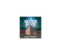 A Glitch In Time