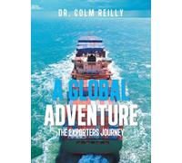 A Global Adventure: The Exporters Journey