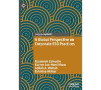 A Global Perspective on Corporate ESG Practices