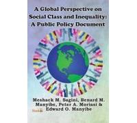 A Global Perspective On Social Class And Inequality