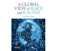 A Global View of Race and Racism
