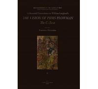 A Glossarial Concordance To William Langlands The Vision Of Piers Plowman:The Ctext ( )