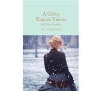 A Glove Shop in Vienna and Other Stories by Eva Ibbotson Eva Ibbotson (Auteur)