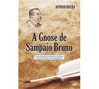 A Gnose De Sampaio Bruno Rocha, Afonso (Auteur)