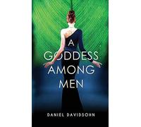 A Goddess Among Men