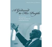 A Godsend to His People The Essential Writings and Speeches of Marshall Keeble - Edward J. Robinson - University of Tennessee Press - ebook (ePub) - Livre