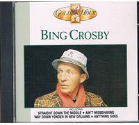 A Golden Hour of Bing Crosby