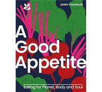 A Good Appetite by National Trust Books Hardcover Book National Trust Books (Auteur)