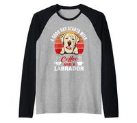 A Good Day Starts with Coffee and A Labrador Retriever Dog Manche Raglan