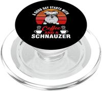 A Good Day Starts with Coffee and A Schnauzer Dog Lovers PopSockets PopGrip pour MagSafe