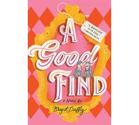 A Good Find A Novel - Brigid Duffy - Sourcebooks Landmark - ebook (ePub) - Livre