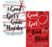A Good Girl's Guide to Murder Series 2 Books Collection Set By Holly Jackson ( A Good Girl's Guide to Murder, Good Girl, Bad Blood)