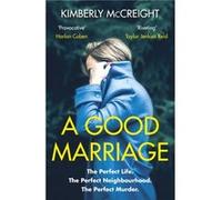 A Good Marriage by Kimberly McCreight Kimberly McCreight (Auteur)