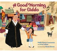 A Good Morning for Giddo - Dahlia Constantine - Nancy Paulsen Books - ebook (ePub) - Livre