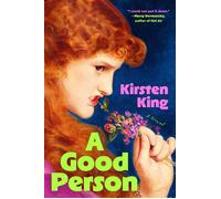 A Good Person - Kirsten King - G.P. Putnam's Sons - ebook (ePub) - Livre