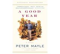 A Good Year, Vintage Peter Mayle (Auteur)