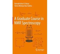 A Graduate Course In Nmr Spectroscopy