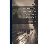 A Graduating System For Country Schools