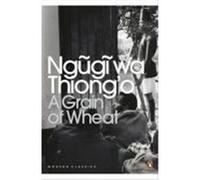 a grain of wheat Ngugi (Auteur)