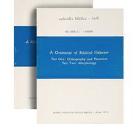 A Grammar of Biblical Hebrew 2 Volumes