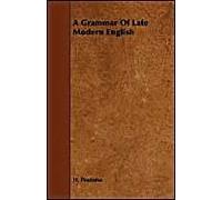 A Grammar Of Late Modern English - Part I. The Sentence - Second Half The Composite Sentence