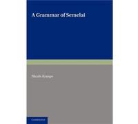 A Grammar of Semelai - Kruspe Nicole La Trobe University Victoria - Cambridge University Press - Livre en Anglais - Paperback Kruspe Nicole La Trobe University VictoriaKruspe Nicole La Trobe Universit