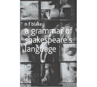 A Grammar Of Shakespeare's Language