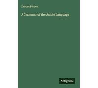 A Grammar of the Arabic Language