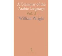 A Grammar of the Arabic Language