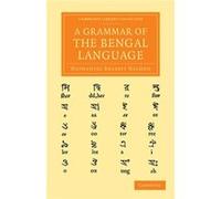 A Grammar of the Bengal Language - Nathaniel Brassey Halhed - Cambridge University Press - Livre en Anglais - Paperback Nathaniel Brassey HalhedNathaniel Brassey Halhed (Auteur)