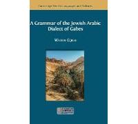 A Grammar Of The Jewish Arabic Dialect Of Gabes