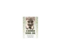 A Grammar School Girl