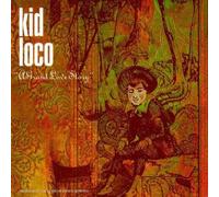Kid Loco - A Grand Love Story