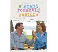 A Grand Romantic Gesture