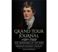 A Grand Tour Journal 18201822 by Edward Stanley Edward Stanley (Auteur)