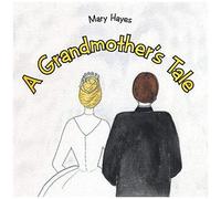 A Grandmother's Tale